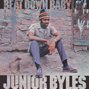 Junior Byles | Beat Down Babylon