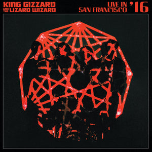 King Gizzard & The Lizard Wizard | Live in San Francisco ’16