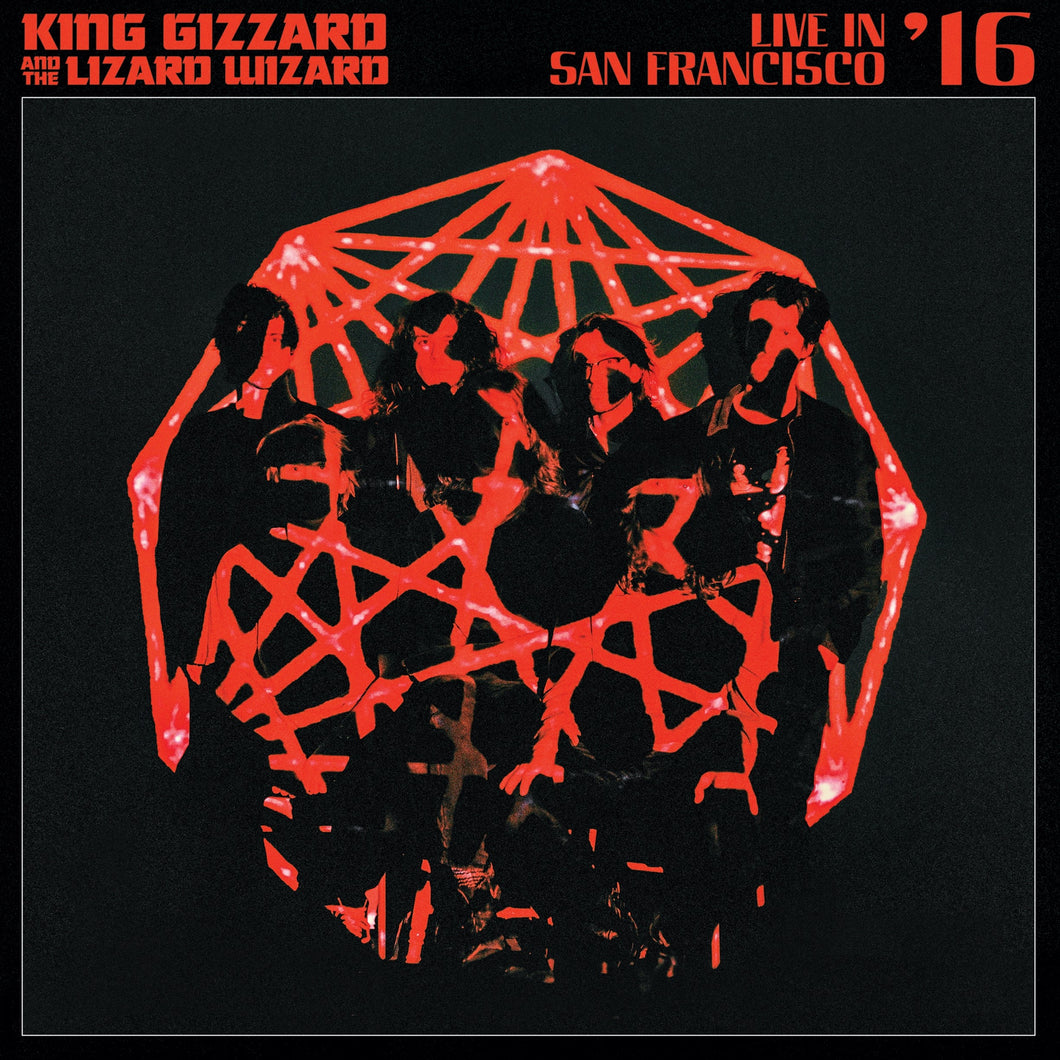 King Gizzard & The Lizard Wizard | Live in San Francisco ’16