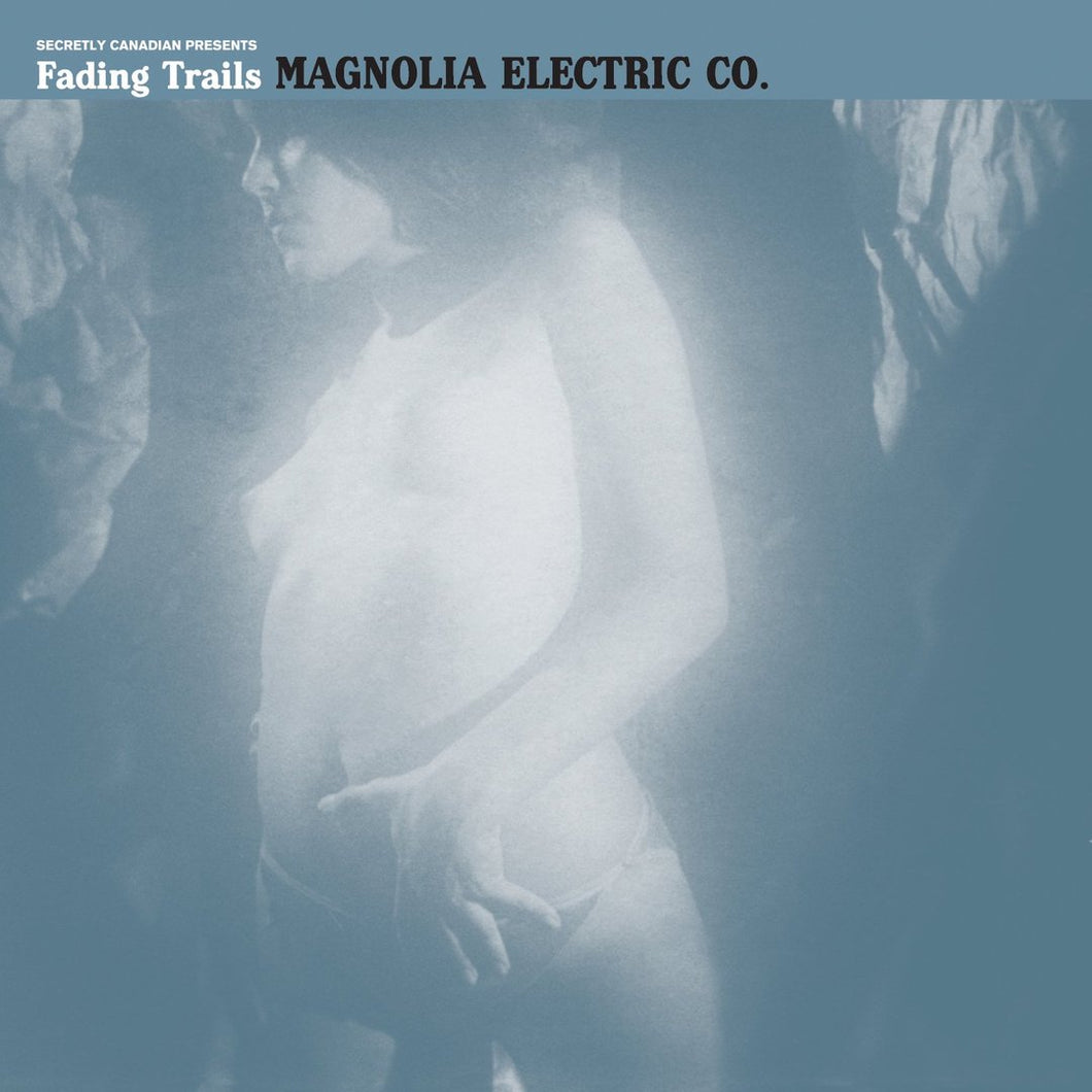 Magnolia Electric Co | Fading Trails (LRS21)