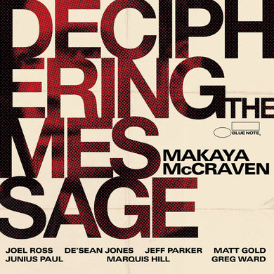 Makaya McCraven | Deciphering the Message
