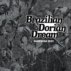 Manfredo Fest ‎| Brazilian Dorian Dream