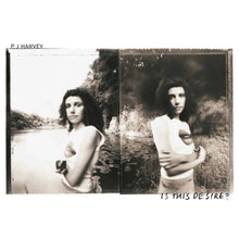 Load image into Gallery viewer, PJ Harvey | Is This Desire?