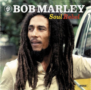 Bob Marley & The Wailers | Soul Rebel - Hex Record Shop