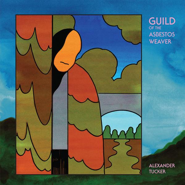 Alexander Tucker | Guild Of The Asbestos Weaver - Hex Record Shop