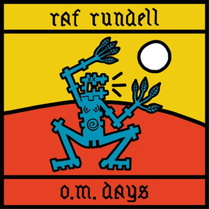 Raf Rundell | O.M. Days