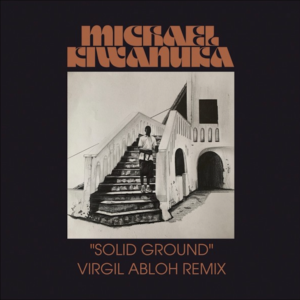 Michael Kiwanuka | Solid Ground (Virgil Abloh Remix)