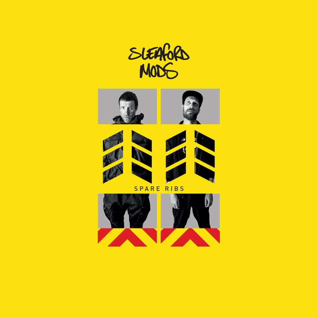 Sleaford Mods | Spare Ribs