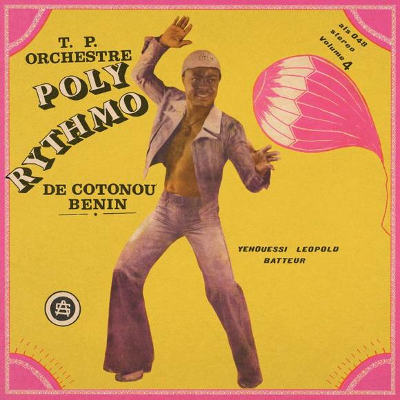 T.P. Orchestre Poly Rythmo De Cotonou Benin | Vol. 4: Yehouessi Leopold Batteur
