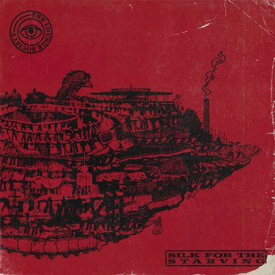 The Lounge Society | Silk For The Starving EP