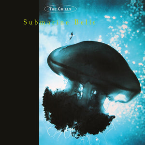 The Chills | Submarine Bells