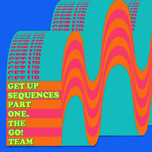 The Go! Team | Get Up Sequences Part One