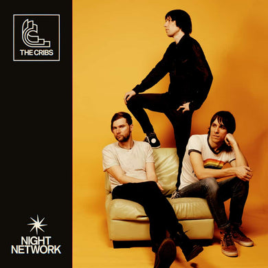 The Cribs | Night Network
