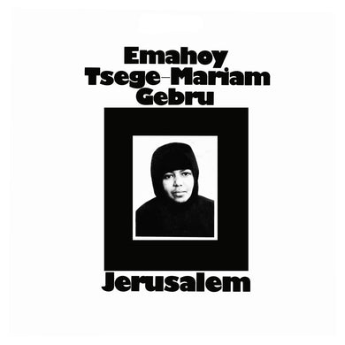 Emahoy Tsege Mariam Gebru |  Jerusalem