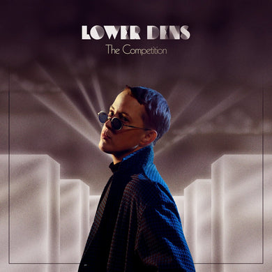 Lower Dens | The Competition - Hex Record Shop