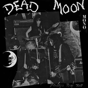 Dead Moon | Strange Pray Tell