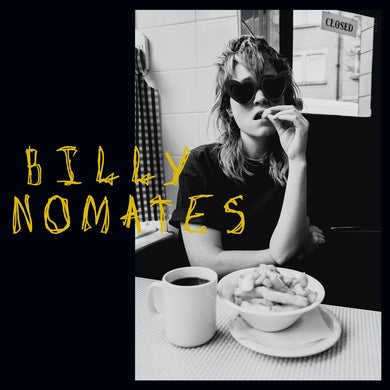 Billy Nomates | Billy Nomates