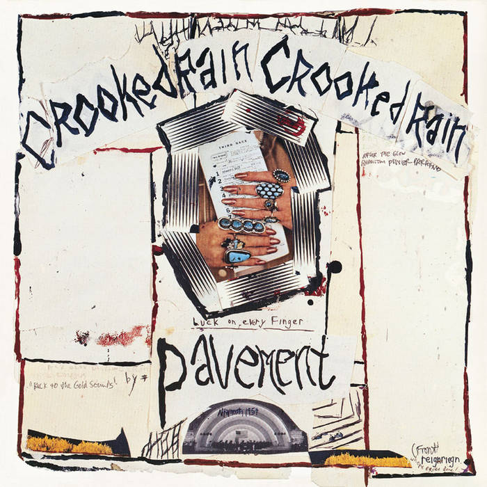 Pavement | Cooked Rain, Crooked Rain