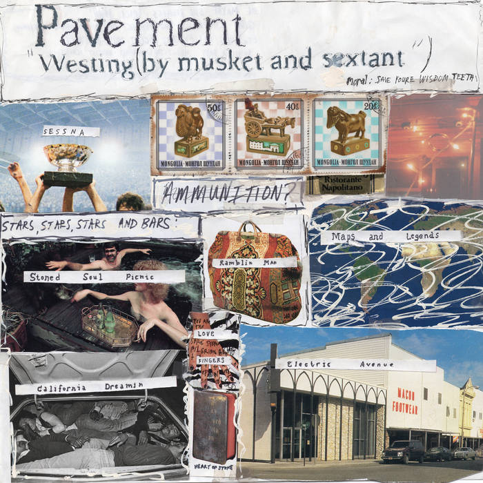 Pavement | Westing (By Musket And Sextant)