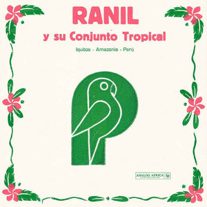 Ranil | Ranil y su Conjunto Tropical (Limited Dance Edition) - Hex Record Shop