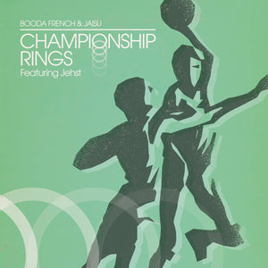 Booda French (feat. Jehst & Jaisu) | Championship Rings