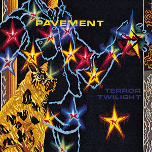 Pavement | Terror Twilight