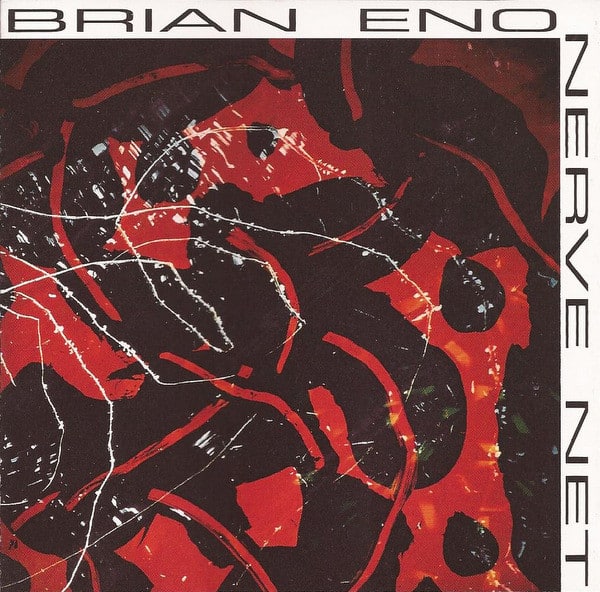 Brian Eno | Nerve Net