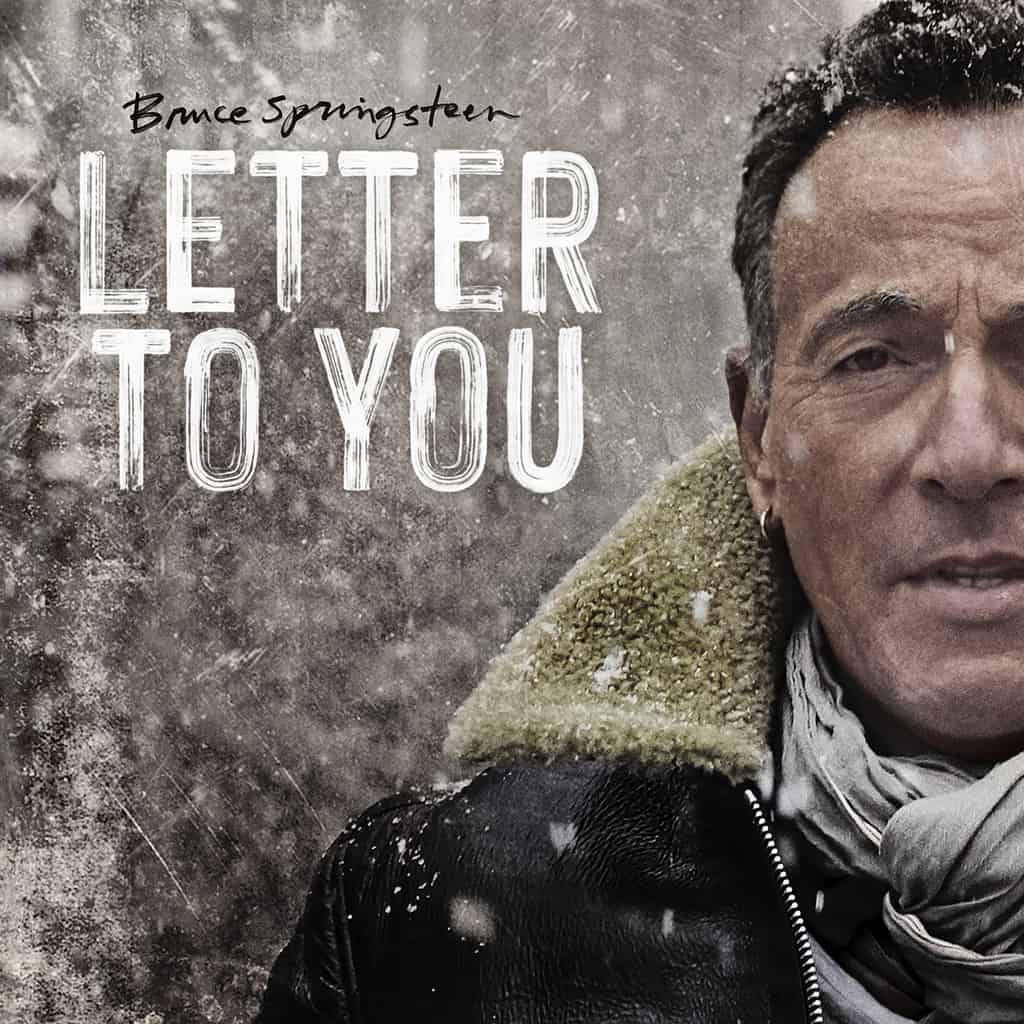 Bruce Springsteen | Letter To You