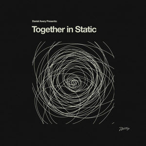Daniel Avery | Together In Static