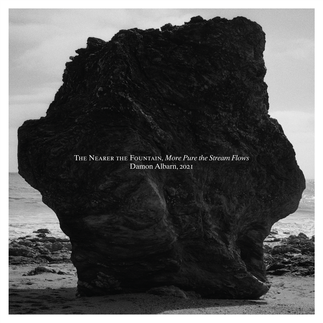Damon Albarn | The Nearer The Fountain, More Pure the Stream Flows