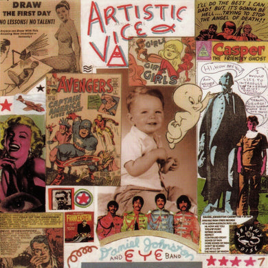Daniel Johnston | Artistic Vice / 1990