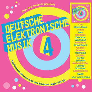 Soul Jazz Presents Deutsche Elektronische Musik 4: Experimental German Rock and Electronic Music 1971-83