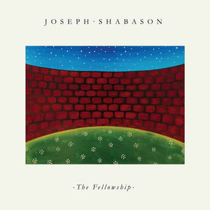 Joseph Shabason | The Fellowship