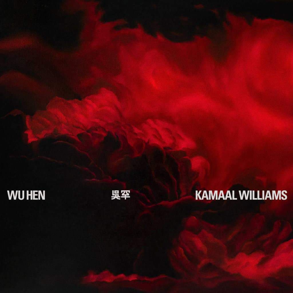 Kamaal Williams | Wu Hen - Hex Record Shop