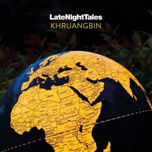 Various Artists | Late Night Tales: Khruangbin