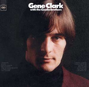 Gene Clark | With the Gosdin Brothers - Hex Record Shop