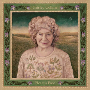 Shirley Collins | Heart’s Ease - Hex Record Shop
