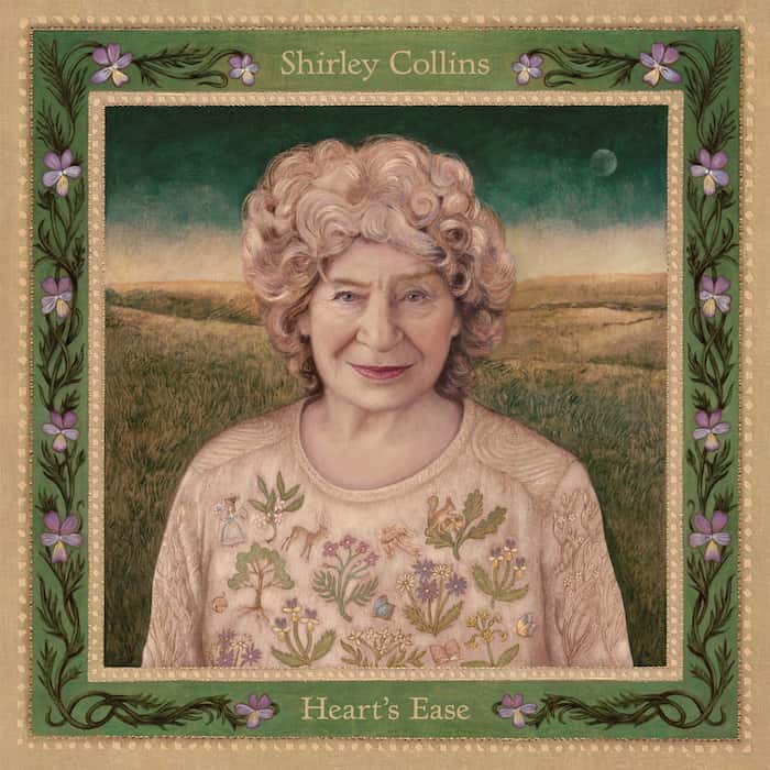 Shirley Collins | Heart’s Ease - Hex Record Shop