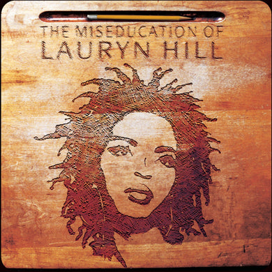 Lauryn Hill | The Miseducation Of Lauryn Hill
