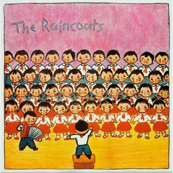 The Raincoats | The Raincoats - Hex Record Shop