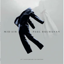 Load image into Gallery viewer, Paul Buchanan | Mid Air (10th Anniversary 2LP edition)