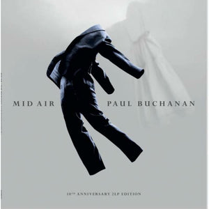 Paul Buchanan | Mid Air (10th Anniversary 2LP edition)