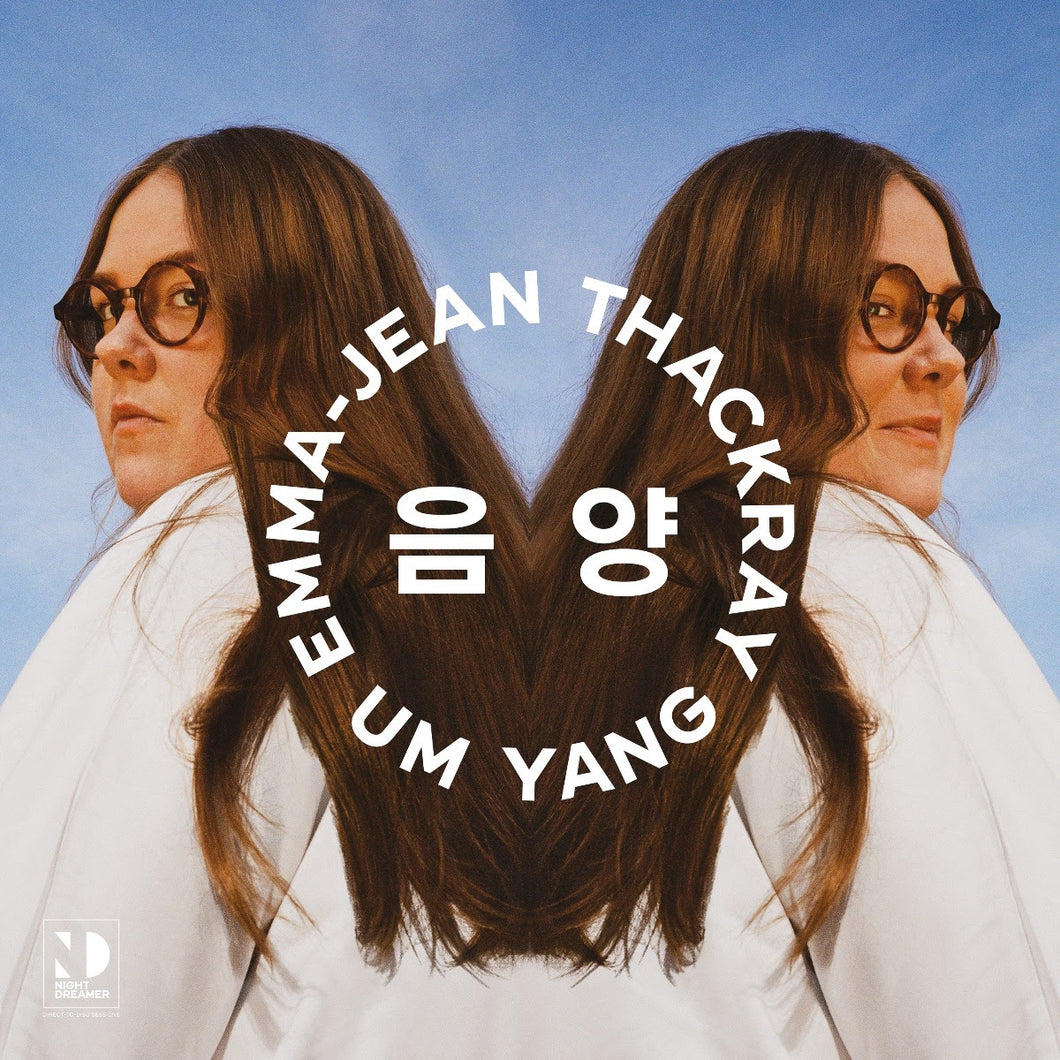 Emma-Jean Thackray | Um Yang