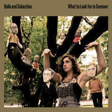 Load image into Gallery viewer, Belle &amp; Sebastian | What To Look For In Summer