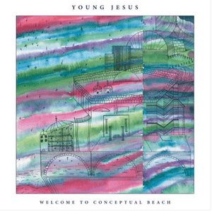 Young Jesus | Welcome to Conceptual Beach